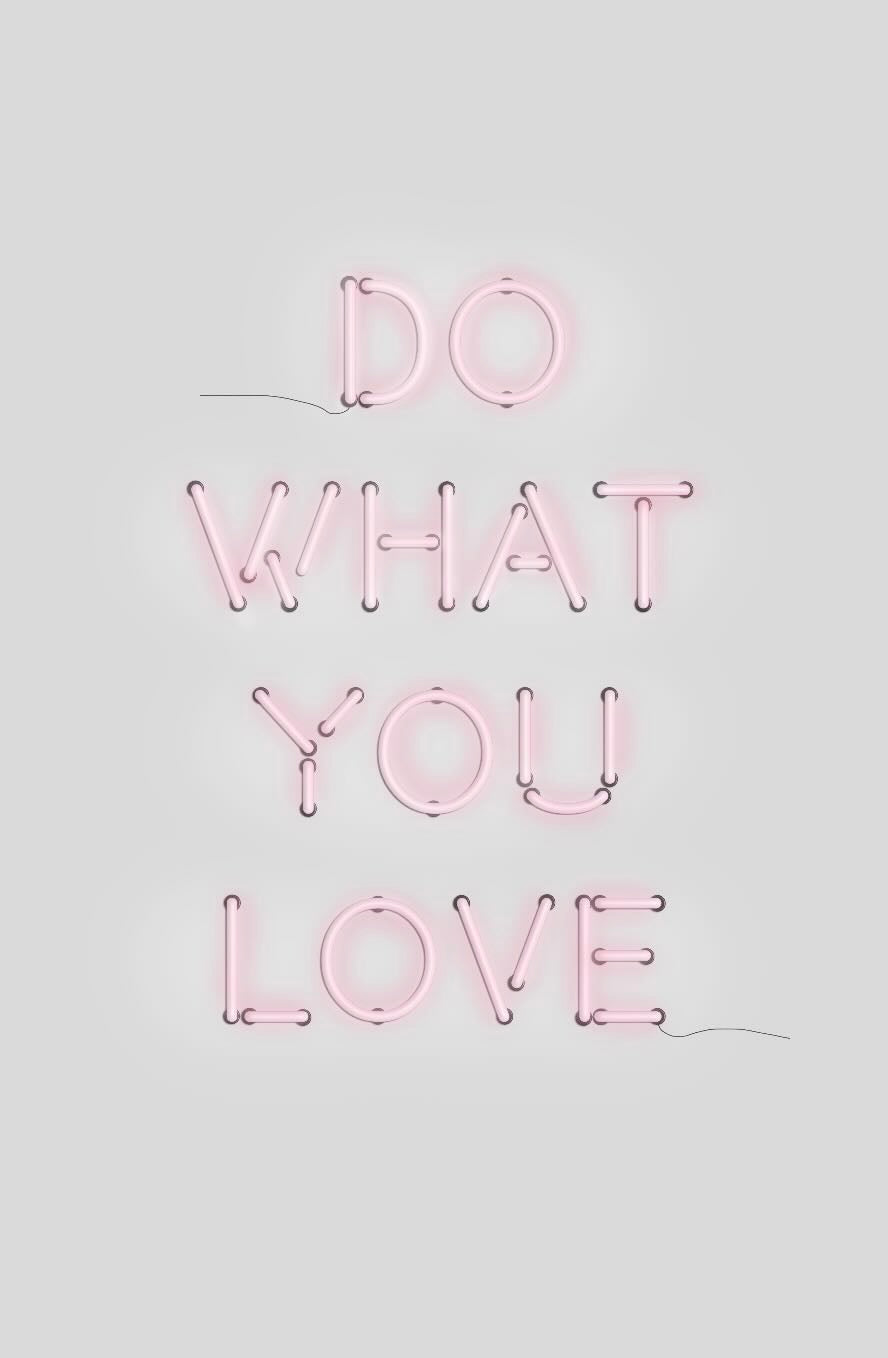 Do What You Love
