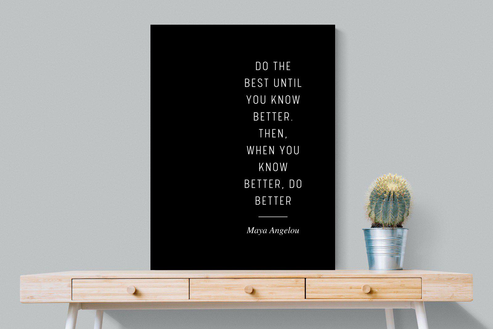 Do Better-Wall_Art-75 x 100cm-Mounted Canvas-No Frame-Pixalot