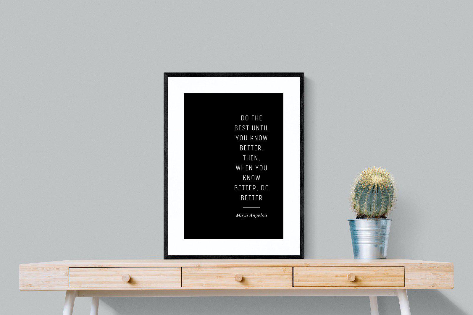 Do Better-Wall_Art-60 x 80cm-Framed Print-Black-Pixalot