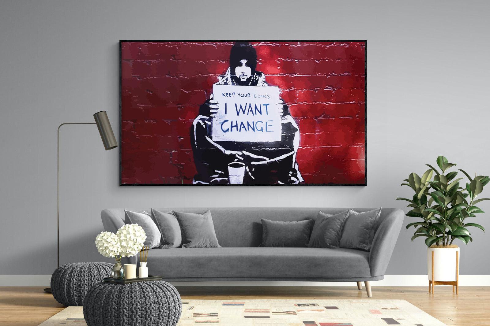 Keep Your Coins, I Want Change-Wall_Art-220 x 130cm-Mounted Canvas-Black-Pixalot