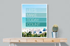 Let's Make Today Count-Wall_Art-75 x 100cm-Mounted Canvas-White-Pixalot