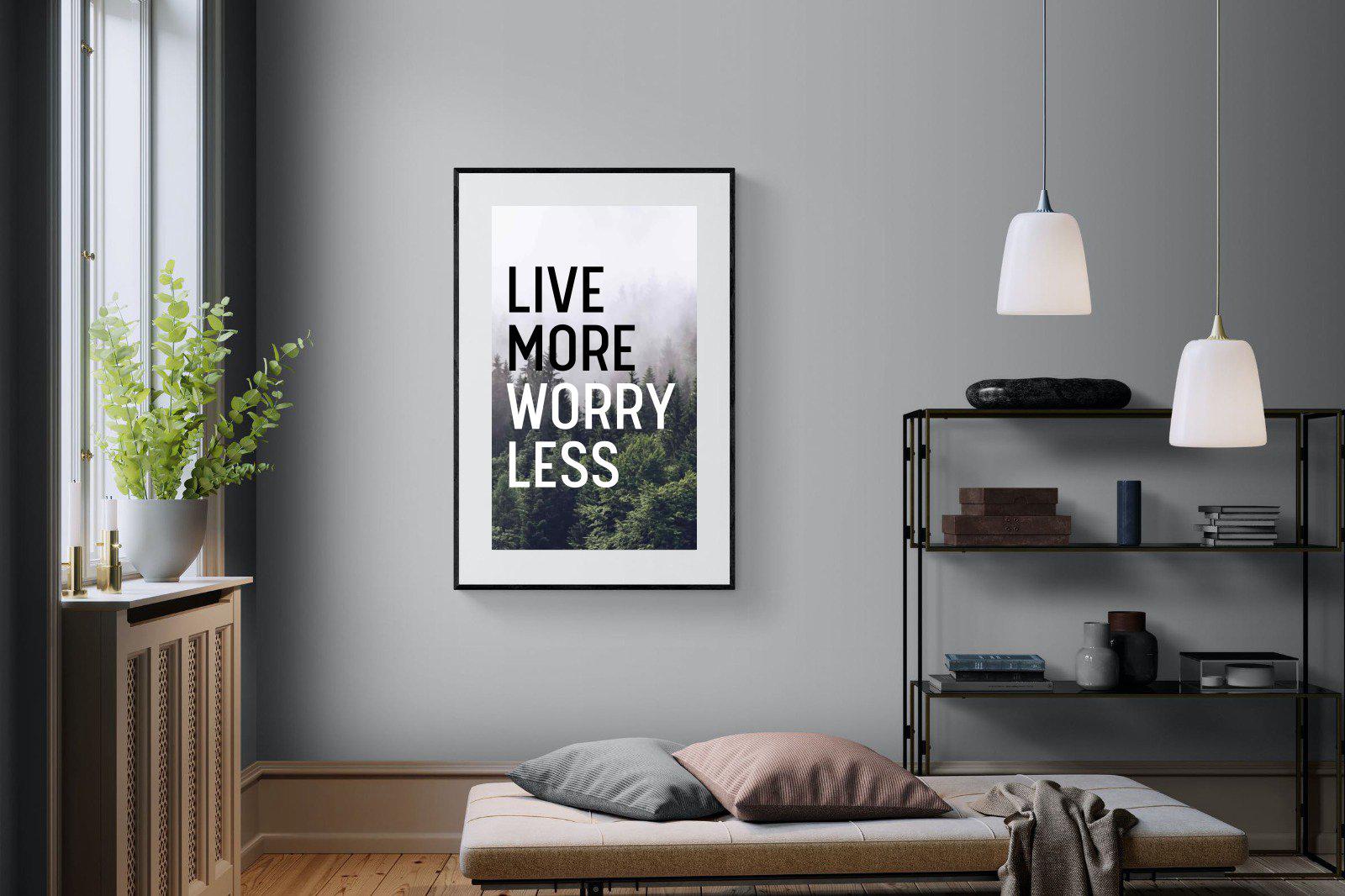 Live More Worry Less-Wall_Art-100 x 150cm-Framed Print-Black-Pixalot