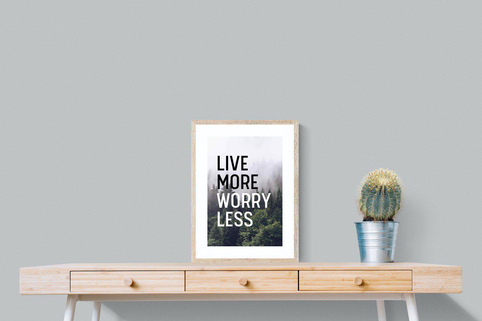 Live More Worry Less-Wall_Art-45 x 60cm-Framed Print-Wood-Pixalot