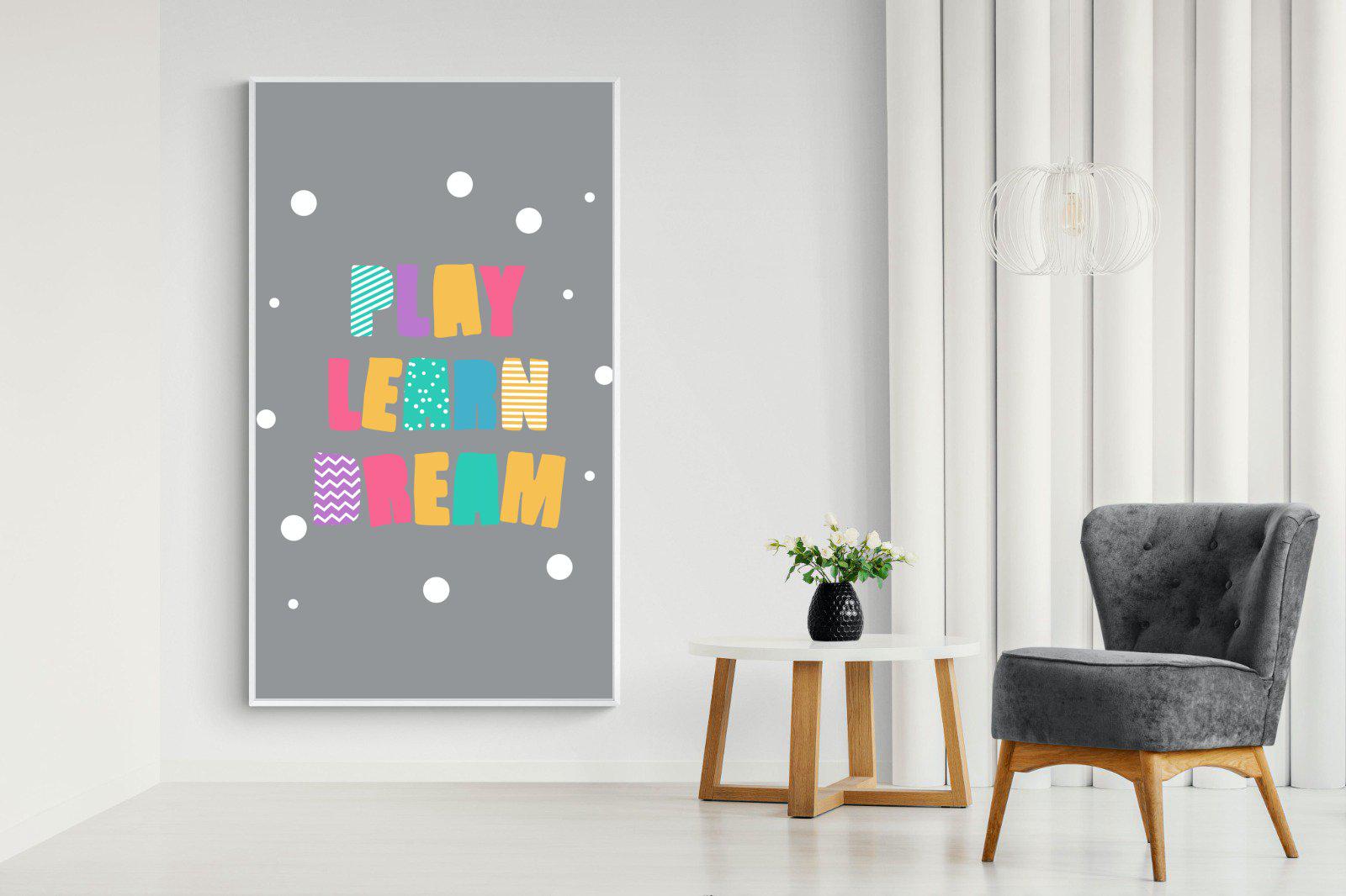 Play, Learn, Dream-Wall_Art-Pixalot
