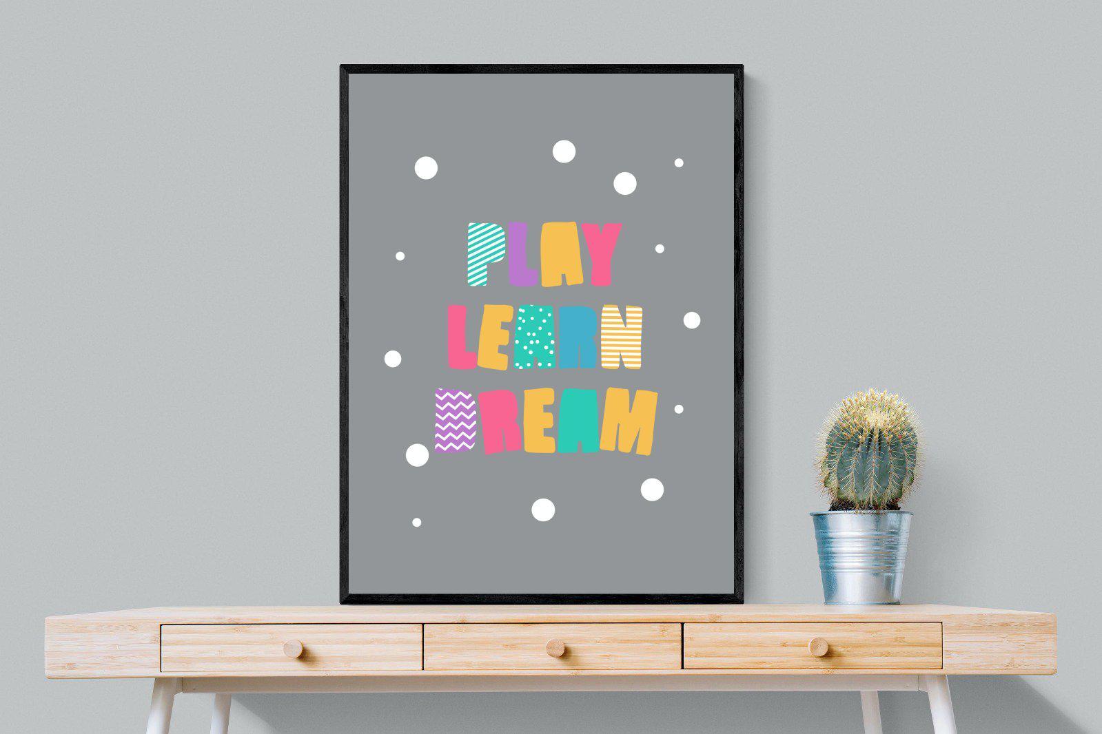 Play, Learn, Dream-Wall_Art-75 x 100cm-Mounted Canvas-Black-Pixalot
